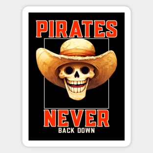 Pirates Never Back Down Skull Magnet